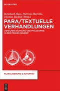 Cover: Para/Textuelle Verhandlungen zwischen Dichtung und Philosophie in der Fr&uuml;hen Neuzeit - De Gruyter