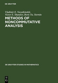 Enlarge image Cover: Methods of Noncommutative Analysis - De Gruyter
