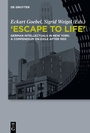 Cover: "Escape to Life" - De Gruyter