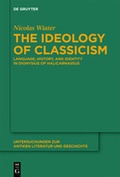 Cover: The Ideology of Classicism - De Gruyter