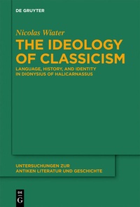 Enlarge image Cover: The Ideology of Classicism - De Gruyter
