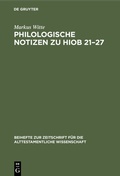 Cover: Philologische Notizen zu Hiob 21-27 - De Gruyter