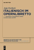 Cover: Italienisch im Opernlibretto - De Gruyter
