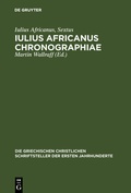 Cover: Iulius Africanus Chronographiae - De Gruyter