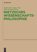 Cover: Nietzsches Wissenschaftsphilosophie - De Gruyter