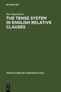 Cover: The Tense System in English Relative Clauses - De Gruyter Mouton