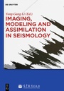 Cover: Imaging, Modeling and Assimilation in Seismology - De Gruyter