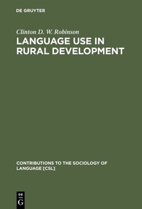 Abbildung von: Language Use in Rural Development - De Gruyter Mouton