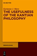 Cover: The Usefulness of the Kantian Philosophy - De Gruyter