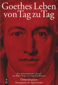 Cover: Goethes Leben von Tag zu Tag - De Gruyter