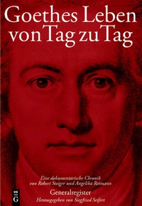 Enlarge image Cover: Goethes Leben von Tag zu Tag - De Gruyter