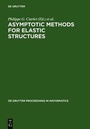 Cover: Asymptotic Methods for Elastic Structures - De Gruyter
