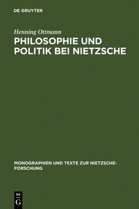 Abbildung von: Philosophie und Politik bei Nietzsche - De Gruyter