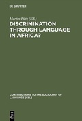 Cover: Discrimination through Language in Africa? - De Gruyter Mouton