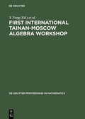 Cover: First International Tainan-Moscow Algebra Workshop - De Gruyter