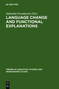 Cover: Language Change and Functional Explanations - De Gruyter Mouton
