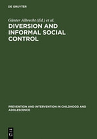 Enlarge image Cover: Diversion and Informal Social Control - De Gruyter