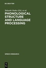 Cover: Phonological Structure and Language Processing - De Gruyter Mouton