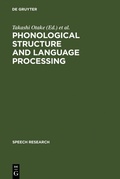 Cover: Phonological Structure and Language Processing - De Gruyter Mouton