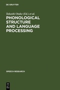 Cover: Phonological Structure and Language Processing - De Gruyter Mouton
