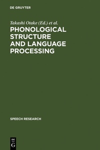 Abbildung von: Phonological Structure and Language Processing - De Gruyter Mouton