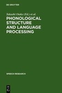 Cover: Phonological Structure and Language Processing - De Gruyter Mouton