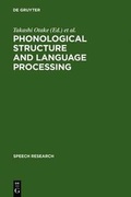 Cover: Phonological Structure and Language Processing - De Gruyter Mouton
