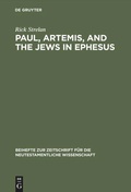 Cover: Paul, Artemis, and the Jews in Ephesus - De Gruyter