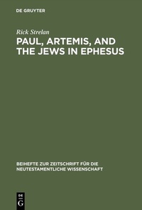 Abbildung von: Paul, Artemis, and the Jews in Ephesus - De Gruyter