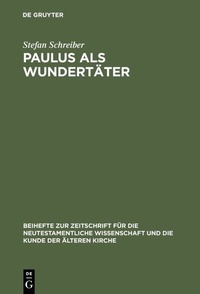 Abbildung von: Paulus als Wundertäter - De Gruyter