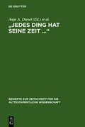 Cover: "Jedes Ding hat seine Zeit ..." - De Gruyter