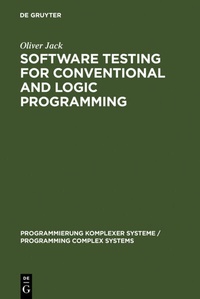 Enlarge image Cover: Software Testing for Conventional and Logic Programming - De Gruyter
