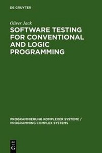 Enlarge image Cover: Software Testing for Conventional and Logic Programming - De Gruyter
