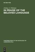 Cover: In Praise of the Beloved Language - De Gruyter Mouton