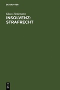 Cover: Insolvenz-Strafrecht - De Gruyter