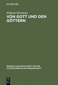 Enlarge image Cover: Von Gott und den Göttern - De Gruyter
