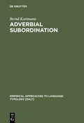 Cover: Adverbial Subordination - De Gruyter Mouton