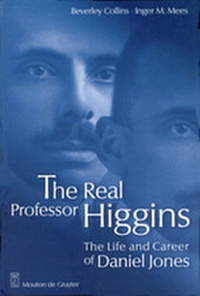 Enlarge image Cover: The Real Professor Higgins - De Gruyter Mouton