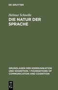 Cover: Die Natur der Sprache - De Gruyter