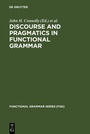 Cover: Discourse and Pragmatics in Functional Grammar - De Gruyter Mouton