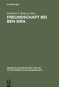 Cover: Freundschaft bei Ben Sira - De Gruyter
