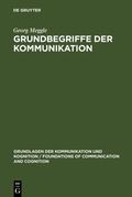 Cover: Grundbegriffe der Kommunikation - De Gruyter