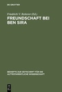 Cover: Freundschaft bei Ben Sira - De Gruyter
