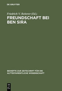 Enlarge image Cover: Freundschaft bei Ben Sira - De Gruyter