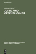 Cover: Justiz und &Ouml;ffentlichkeit - De Gruyter