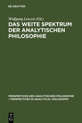 Cover: Das weite Spektrum der Analytischen Philosophie - De Gruyter