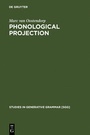 Cover: Phonological Projection - De Gruyter Mouton