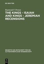 Cover: The Kings - Isaiah and Kings - Jeremiah Recensions - De Gruyter