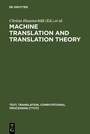 Cover: Machine Translation and Translation Theory - De Gruyter Mouton