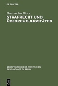 Cover: Strafrecht und &Uuml;berzeugungst&auml;ter - De Gruyter